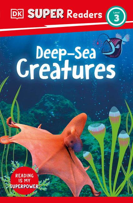 Book cover for DK Super Readers Level 3 Deep-Sea Creatures