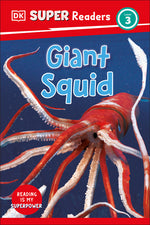 Book cover for DK Super Readers Level 3 Giant Squid