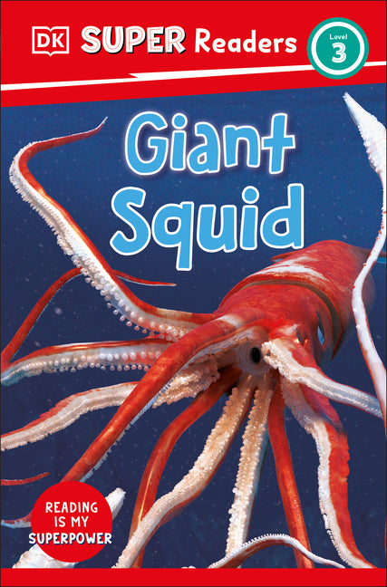 Book cover for DK Super Readers Level 3 Giant Squid