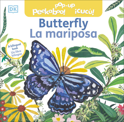 Book cover for Bilingual Pop-Up Peekaboo! Butterfly - La Mariposa