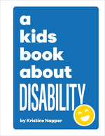 Book cover for A Kids Book about Disability