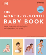 Book cover for The Month-By-Month Baby Book: In-Depth, Monthly Advice on Your Baby's Growth, Care, and Development in the First Year