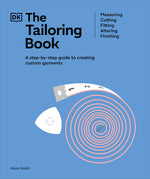 Book cover for Tailoring Book: Measuring. Cutting. Fitting. Altering. Finishing