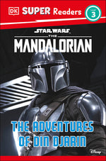 Book cover for DK Super Readers Level 3 Star Wars the Mandalorian the Adventures of Din Djarin