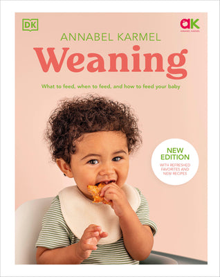 Book cover for Weaning: What to Feed, When to Feed, and How to Feed Your Baby
