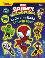Book cover for Marvel Spidey and His Amazing Friends Glow in the Dark Sticker Book: With More Than 100 Stickers