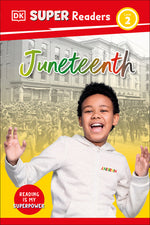 Book cover for DK Super Readers Level 2 Juneteenth