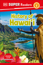 Book cover for DK Super Readers Level 1 History of Hawai'i