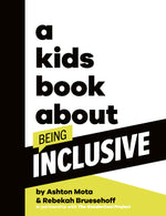 Book cover for A Kids Book about Being Inclusive