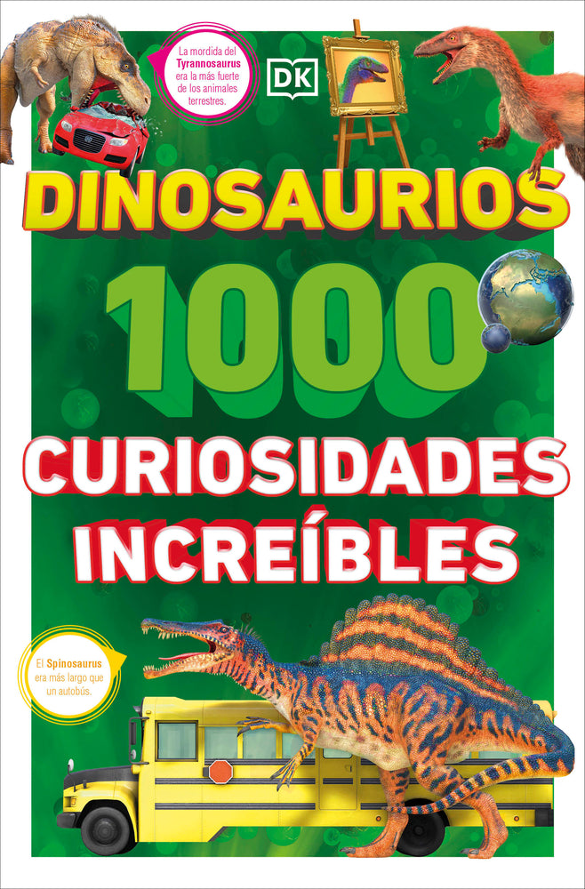 Book cover for Dinosaurios: 1000 Curiosidades Increíble (1,000 Amazing Dinosaurs Facts)