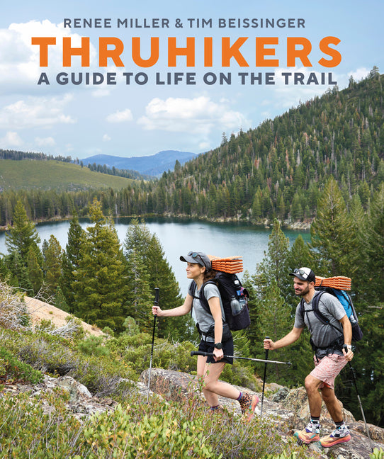 Book cover for Thruhikers: A Guide to Life on the Trail