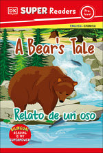 Book cover for DK Super Readers Pre-Level Bilingual a Bear's Tale - Relato de Un Oso