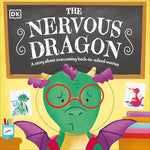 Book cover for The Nervous Dragon: A Story about Overcoming Back-To-School Worries