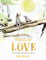 Book cover for Words of Love: A Friend for Little Ones When They Need It the Most