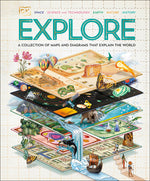 Book cover for Explore: A Collection of Maps and Diagrams That Explain the World