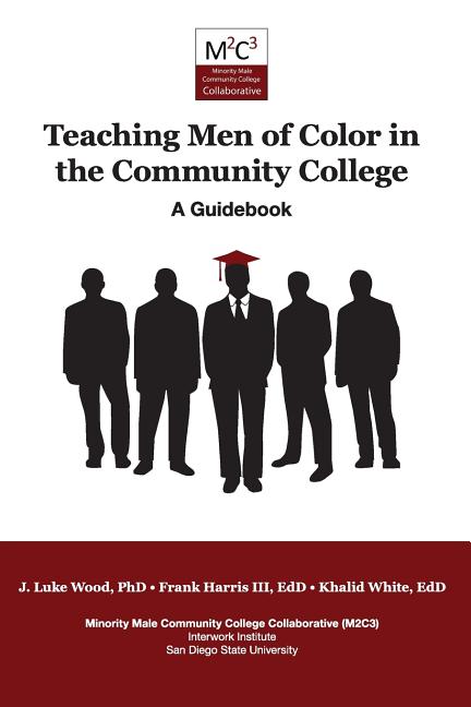 Book cover for Teaching Men of Color in the Community College: A Guidebook