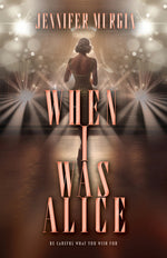 Book cover for When I Was Alice