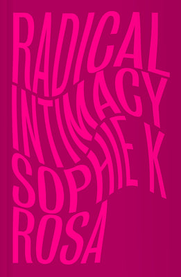Book cover for Radical Intimacy