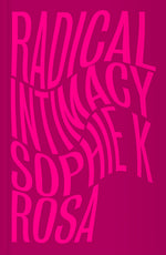 Book cover for Radical Intimacy