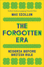 Book cover for Forgotten Era: Nigeria Before British Rule