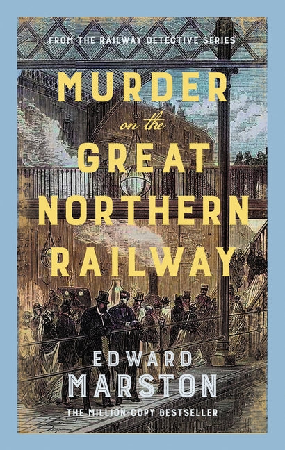 Book cover for Murder on the Great Northern Railway: The Bestselling Victorian Mystery Series
