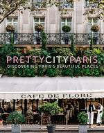Book cover for Prettycityparis: Discovering Paris's Beautiful Places