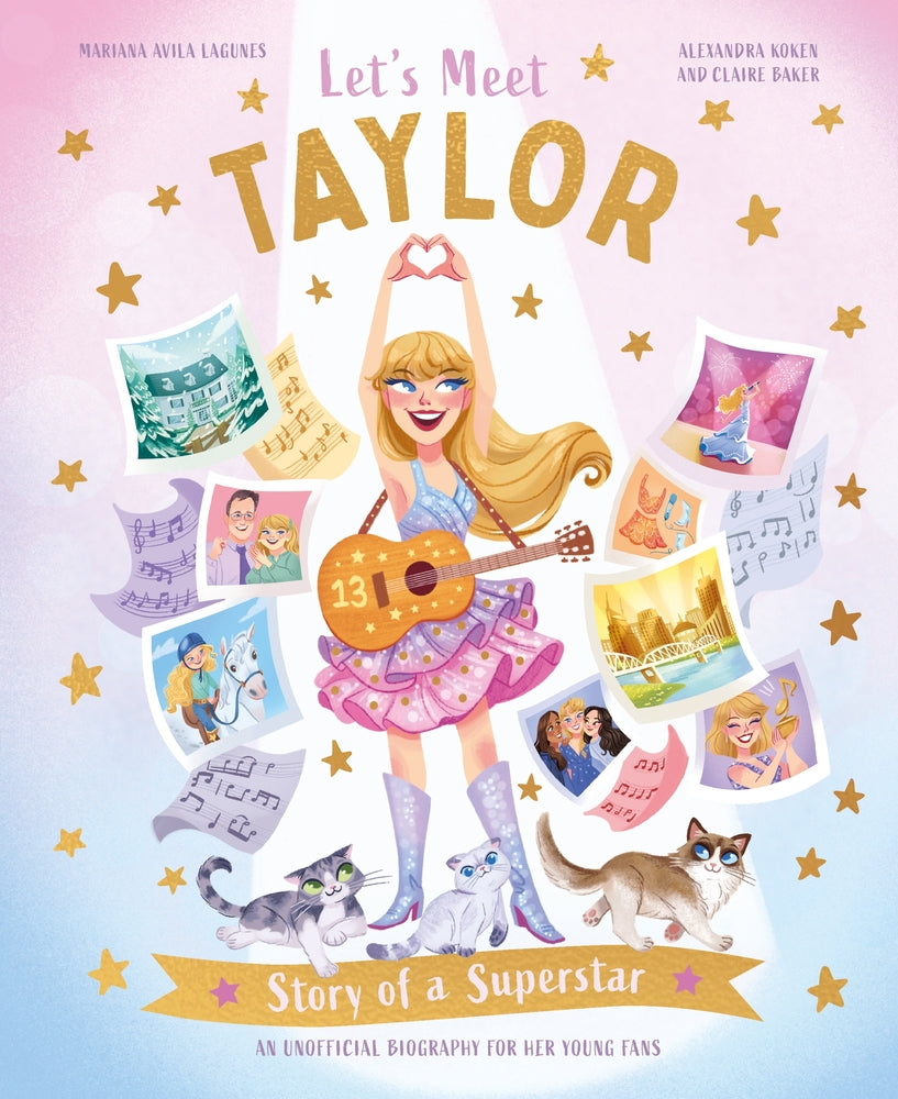 Book cover for Let's Meet Taylor: Story of a Superstar