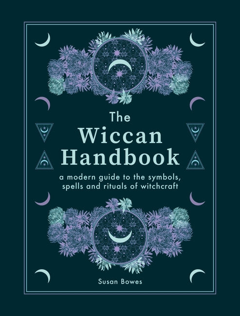 Book cover for Wiccan Handbook: A Modern Guide to the Symbols, Spells and Rituals of Witchcraft