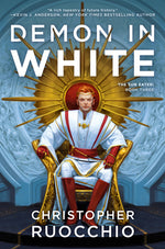 Book cover for Demon in White: The Sun Eater: Book Three