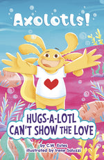 Book cover for Hugs-A-Lotl Can't Show the Love