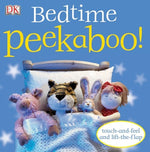 Book cover for Bedtime Peekaboo!: Touch-And-Feel and Lift-The-Flap