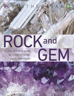Book cover for Rock and Gem: The Definitive Guide to Rocks, Minerals, Gemstones, and Fossils