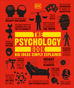 Book cover for The Psychology Book: Big Ideas Simply Explained