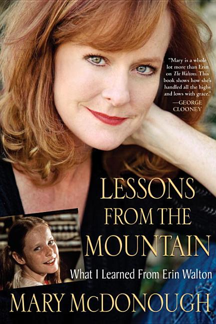 Book cover for Lessons from the Mountain: What I Learned from Erin Walton