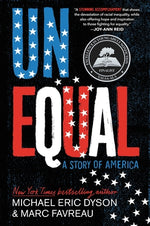 Book cover for Unequal: A Story of America
