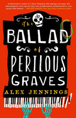 Book cover for The Ballad of Perilous Graves