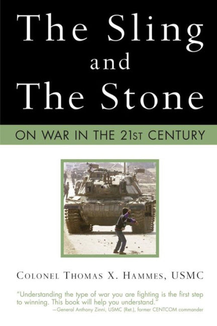 Book cover for Sling and the Stone: On War in the 21st Century
