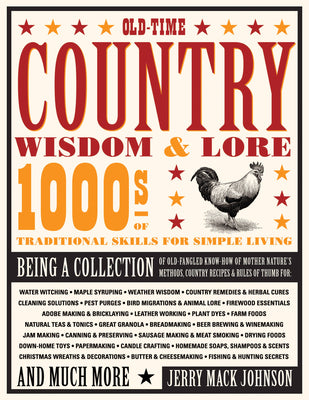 Book cover for Old-Time Country Wisdom & Lore: 1000s of Traditional Skills for Simple Living