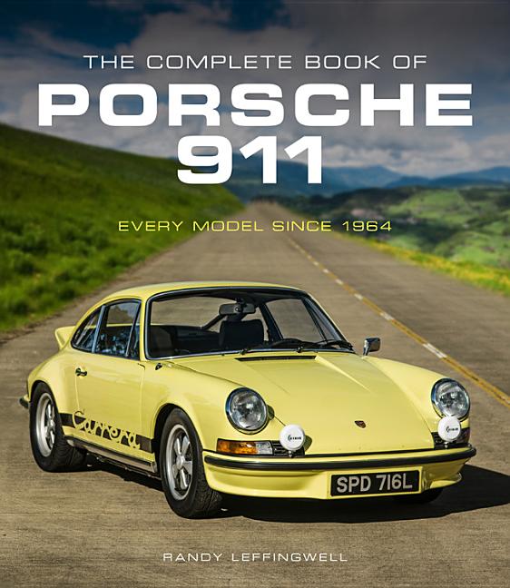 Book cover for Complete Book of Porsche 911: Every Model Since 1964