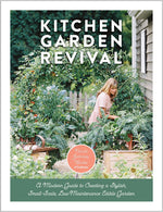 Book cover for Kitchen Garden Revival: A Modern Guide to Creating a Stylish, Small-Scale, Low-Maintenance, Edible Garden