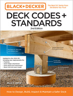 Book cover for Black and Decker Deck Codes and Standards 2nd Edition: How to Design, Build, Inspect, and Maintain a Safer Deck