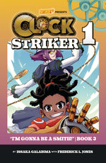 Book cover for I'm Gonna Be a Smith!, Book 3: Volume 1