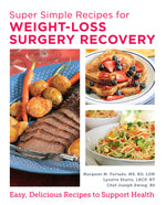 Book cover for Super Simple Recipes for Weight-Loss Surgery Recovery: Easy, Delicious Recipes to Support Health