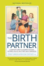 Book cover for Birth Partner, Sixth Revised Edition: A Complete Guide to Childbirth for Dads, Partners, Doulas, and Other Labor Companions (Revised)