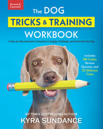 Book cover for Dog Tricks and Training Workbook, Revised and Expanded: A Step-By-Step Interactive Curriculum to Engage, Challenge, and Bond with Your Dog