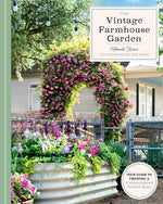 Book cover for Vintage Farmhouse Garden: Your Guide to Creating a Vintage-Inspired Outdoor Space