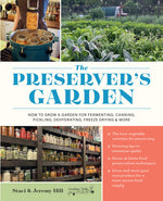 Book cover for Preserver's Garden: How to Grow a Garden for Fermenting, Canning, Pickling, Dehydrating, Freeze Drying, and More