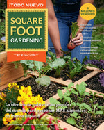 Book cover for All New Square Foot Gardening - Spanish Edition: La Técnica de Cultivo Más Popular del Mundo Para Cosechar Más Alimentos En Menos Espacio