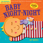 Book cover for Indestructibles: Baby Night-Night: Chew Proof - Rip Proof - Nontoxic - 100% Washable (Book for Babies, Newborn Books, Safe to Chew)
