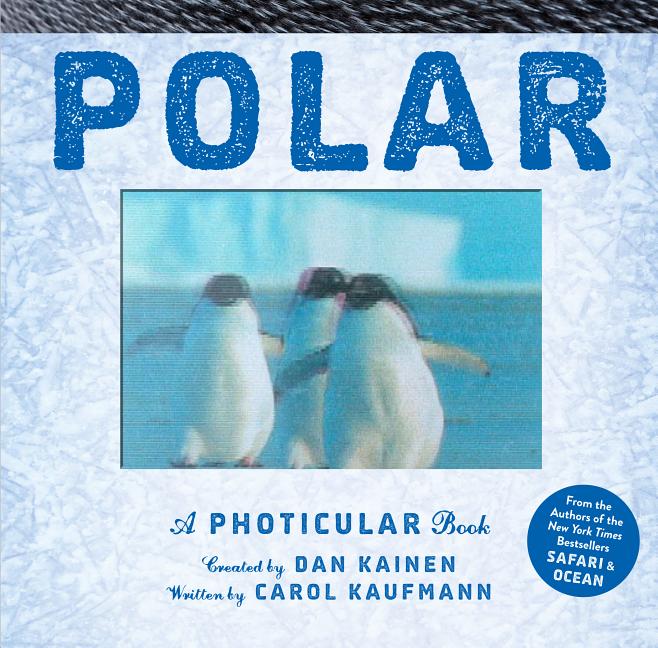 Book cover for Polar: A Photicular Book